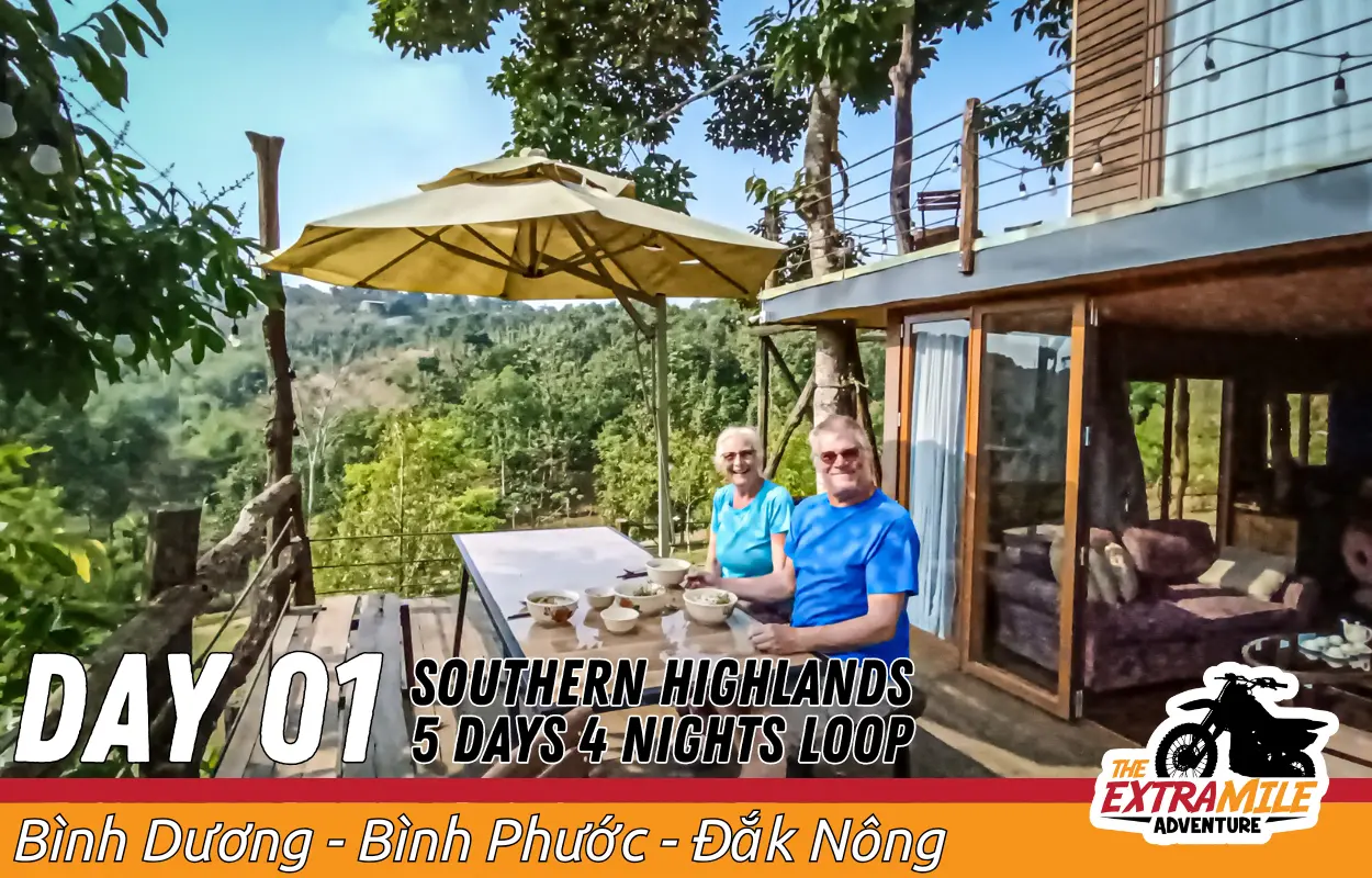 Day 1 - Vietnam - Southern Highlands- Southern Highlands 5 Days 4 Nights Loop - The Extra Mile Adventure Motorbike Tours