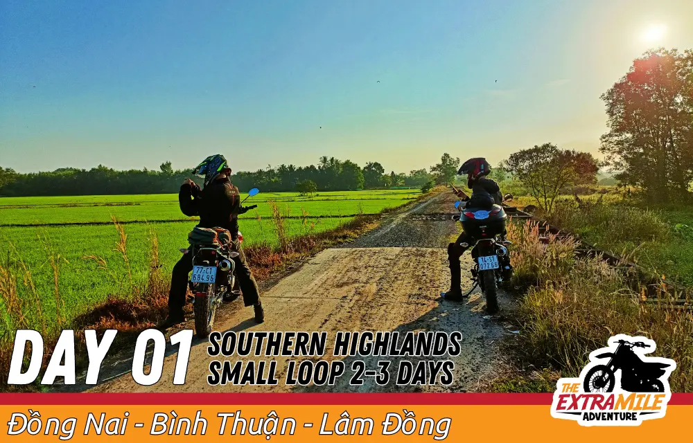 Day 1 - Vietnam - Southern Highlands- Southern Highlands Small Loop 2-3 Days - The Extra Mile Adventure Motorbike Tours