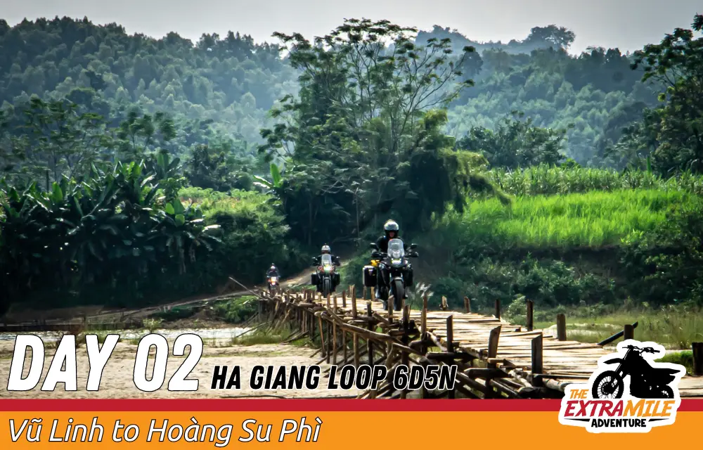 Day 2 - Ha Giang Loop 6D5N - The Extra Mile Adventure Motorbike Tour