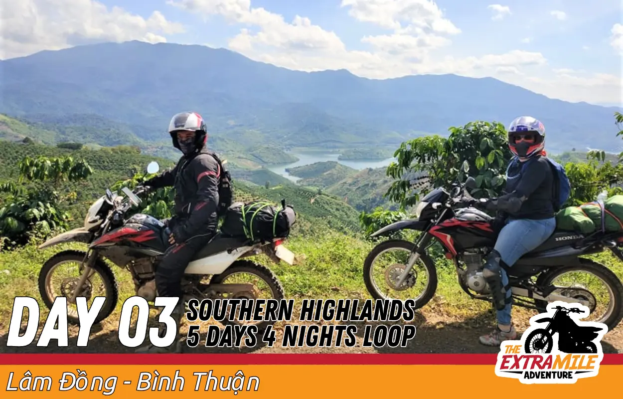 Day 3 - Vietnam - Southern Highlands - Southern Highlands 5 Days 4 Nights Loop - The Extra Mile Adventure Motorbike Tours