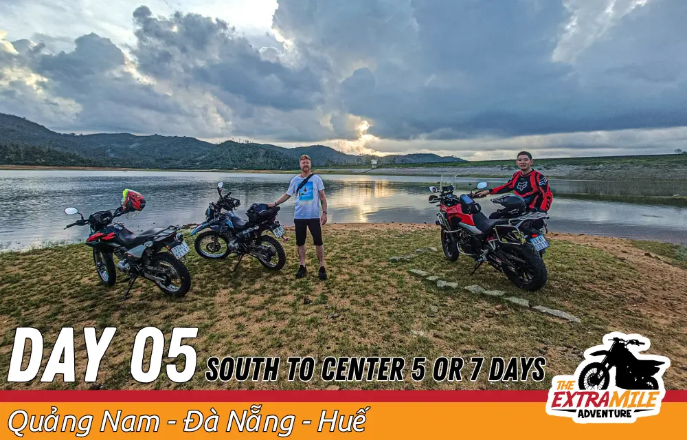 Day 5 - Vietnam - Cross Country - South to Center 5 or 7 Days - The Extra Mile Adventure Motorbike Tours