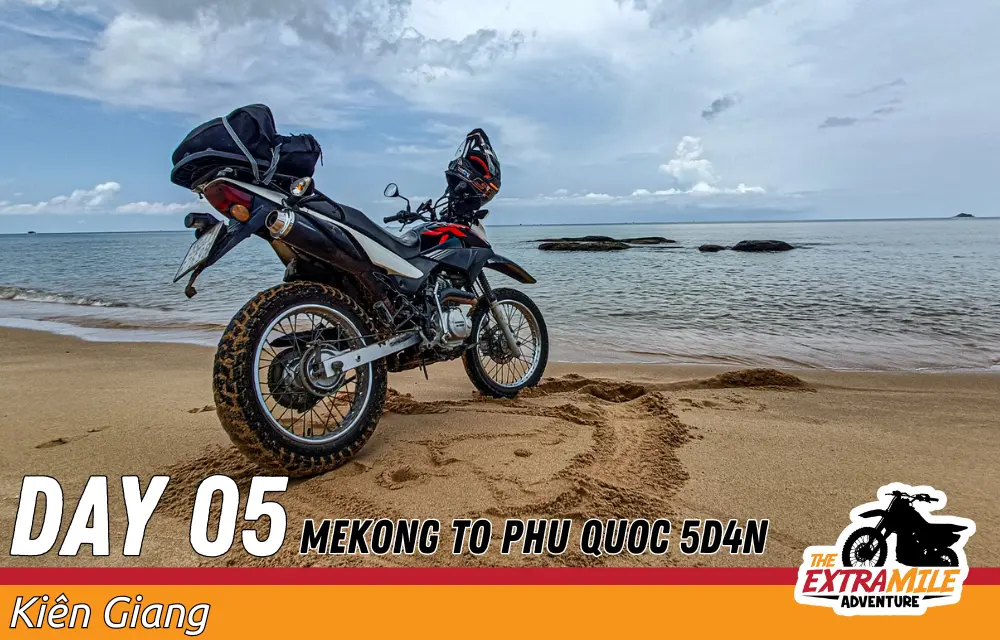 Day 5 - Vietnam - Mekong Delta - Mekong to Phu Quoc 5D4N- Tigit Motorbikes Tours The Extra Mile Adventure