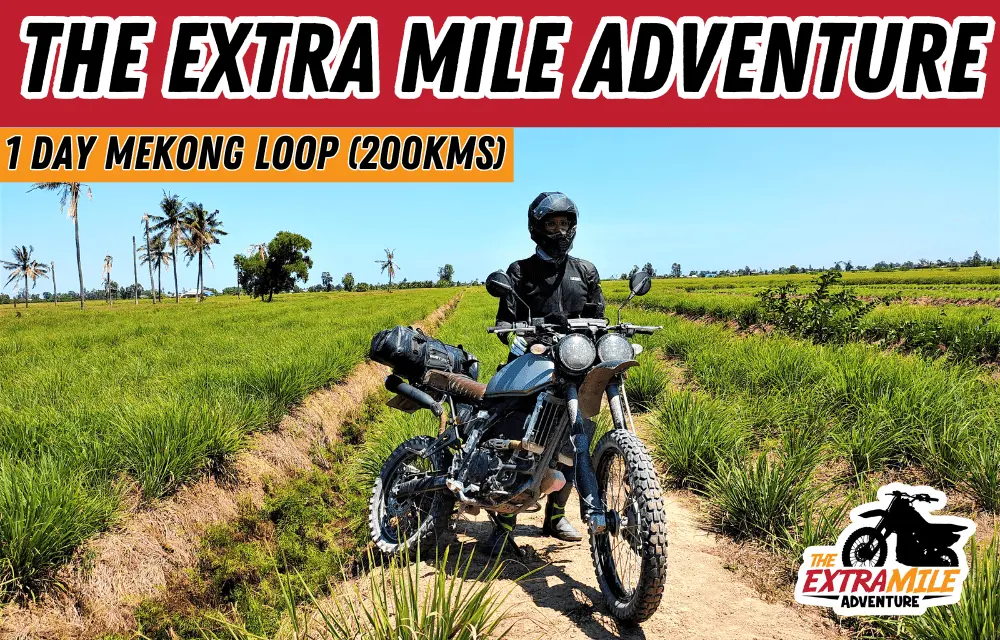 The extra mile adventure Tigit Motorbikes 1 Day Mekong Delta Loop Motorbike tour