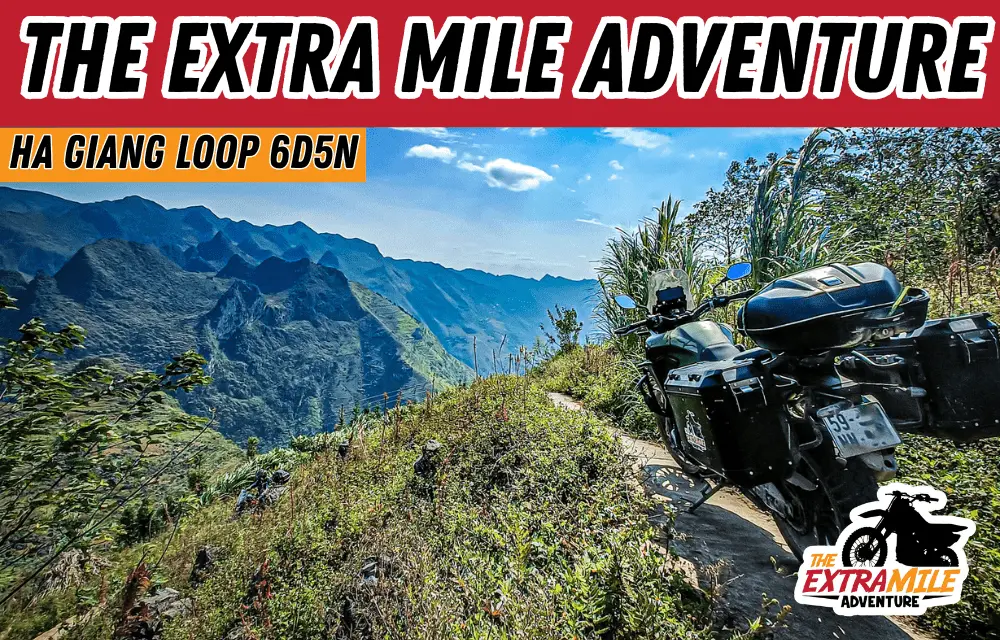 The extra mile adventure Tigit Motorbikes Ha Giang Loop