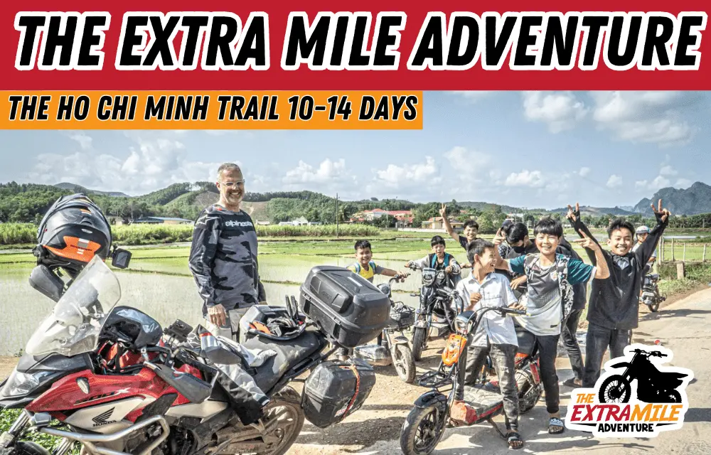 The extra mile adventure Tigit Motorbikes Ho Chi Minh Trail