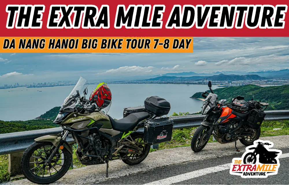 The extra mile adventure Tigit Motorbikes danang hanoi