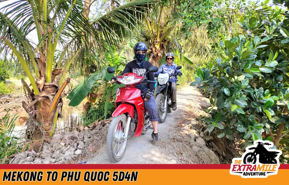 Vietnam - Mekong Delta - Mekong to Phu Quoc 5D4N (8)- Tigit Motorbikes Tours The Extra Mile Adventure
